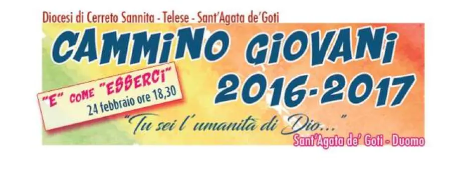 "E come Esserci", Questa sera a Sant'Agata de' Goti quarto ed ultimo incontro del "Cammino Giovani"